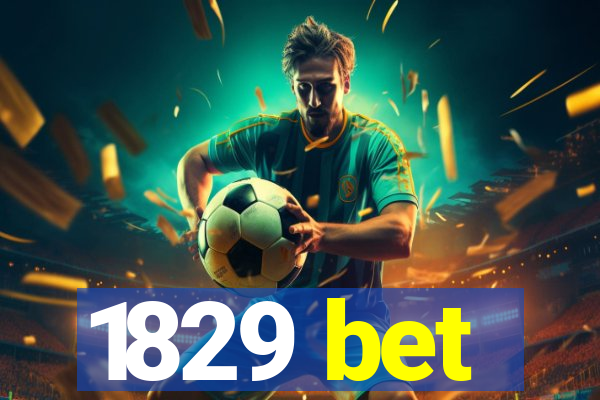 1829 bet